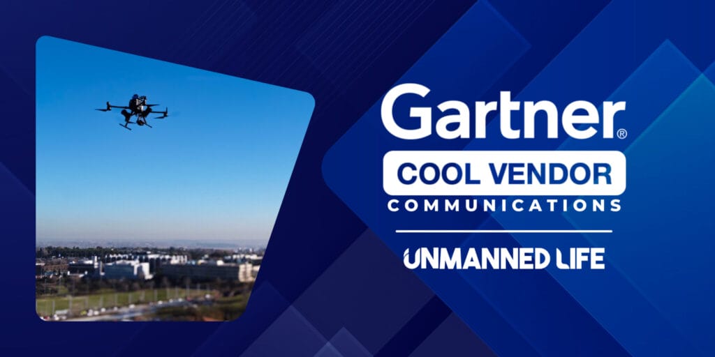 Unmanned Life Named 2023 Cool Vendor in Communications by Gartner